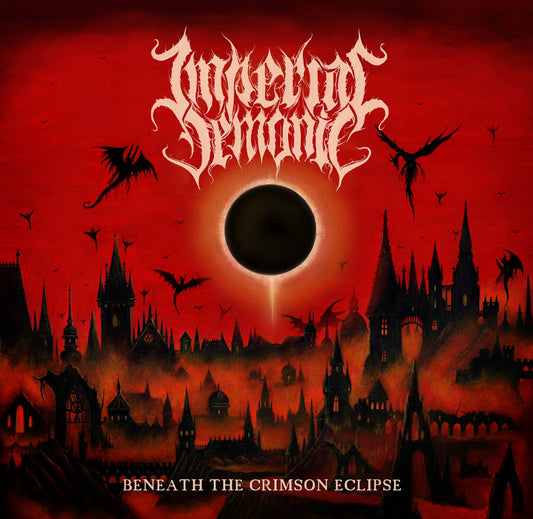 Imperial Demonic - Beneath The Crimson Eclipse CD Digipak