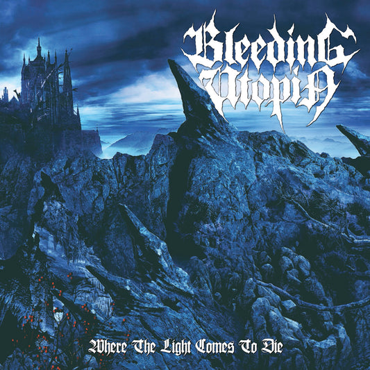 Bleeding Utopia – Where The Light Comes To Die CD Digipak